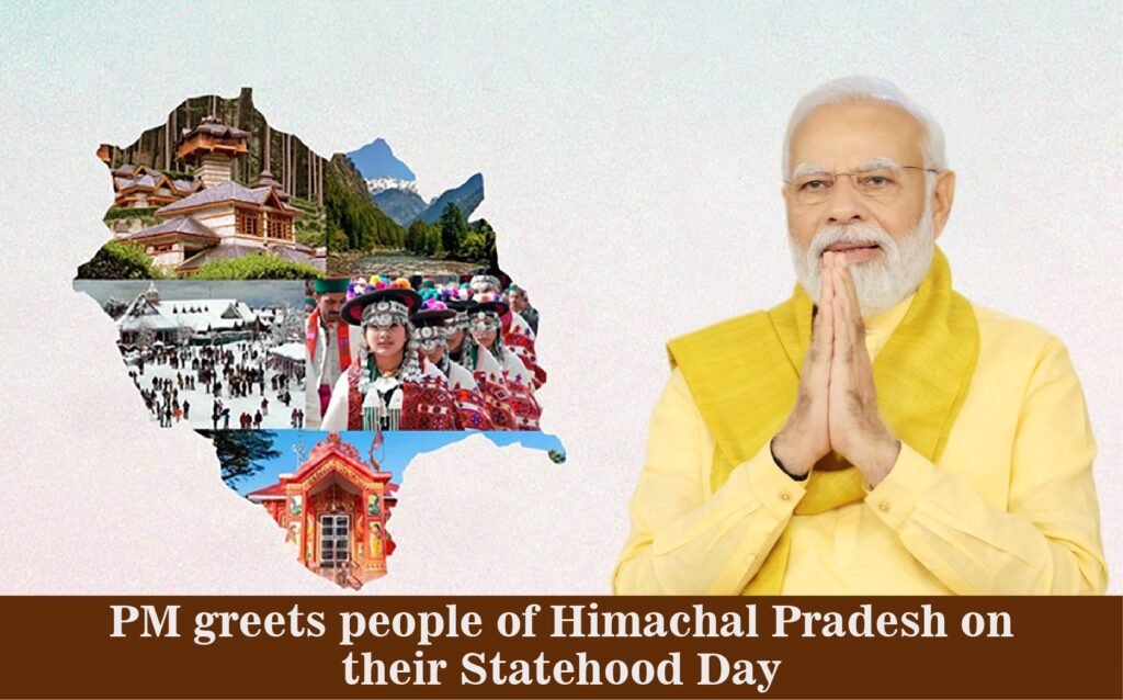 PM Modi Extends Greetings on Himachal Diwas